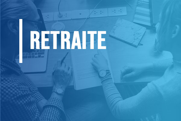 RETRAITE